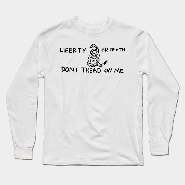 Don't Tread on Me Long Sleeve T-Shirt by Aeriskate